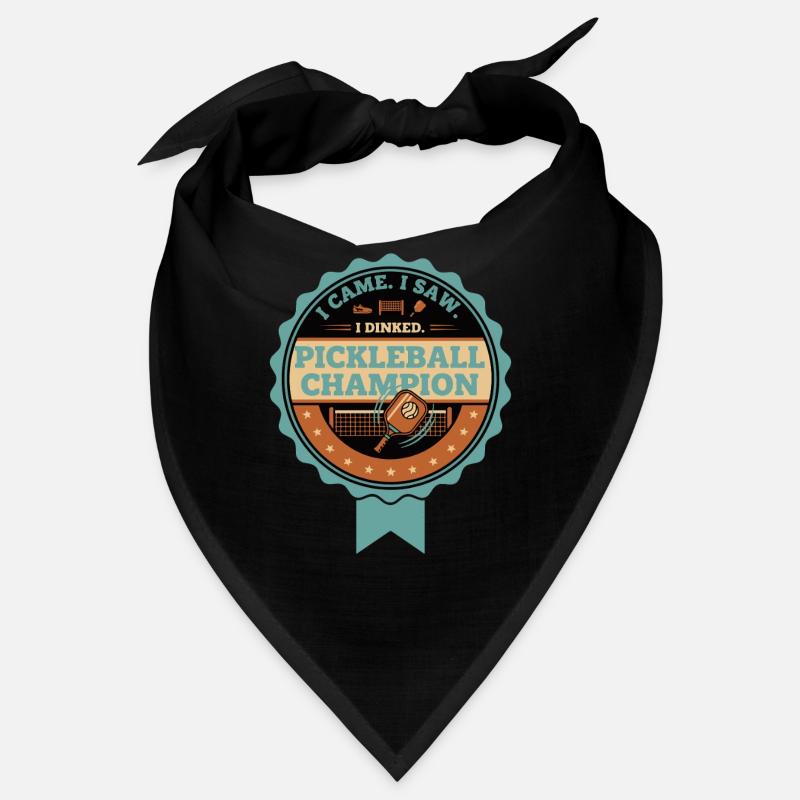Pickleball I Came I Saw I Dinked Champion Player Bandana