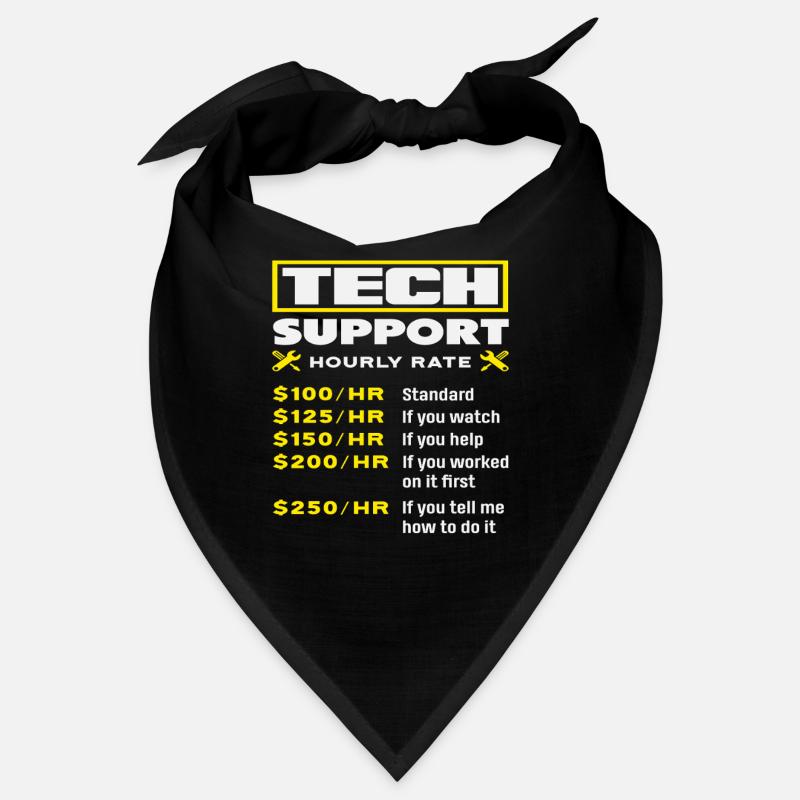 Tech Support Hourly Wage Price List IT Bandana