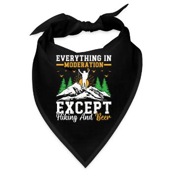 Everything In Moderation Except Hiking and Beer - Bandana - Schwarz - Vorne