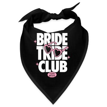 Bride Tribe Club Team Bride - Bandana - Schwarz - Vorne