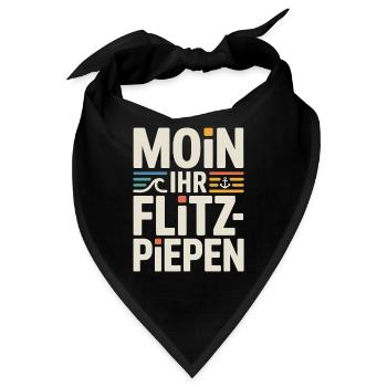 Moin Ihr Flitzpiepen Norddeutsch Hamburg Büro Moin - Bandana - Schwarz - Vorne