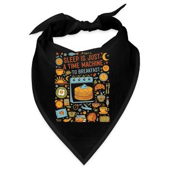 Frühstücksschlaf ist nur eine Zeitmaschine - Bandana - Schwarz - Vorne