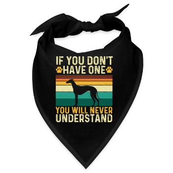 Greyhound-Bindung, die du nie verstehen wirst - Bandana - Schwarz - Vorne