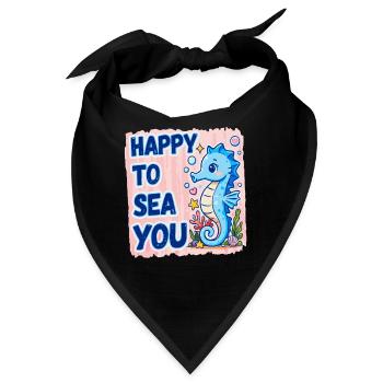  Happy To Sea You Seepferdchen Meeresliebe - Bandana - Schwarz - Vorne