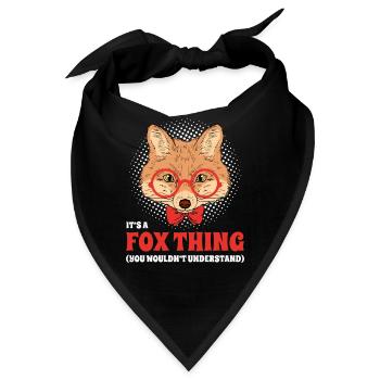 Fuchs It's A Fox Thing You Wouldn't Understand - Bandana - Schwarz - Vorne
