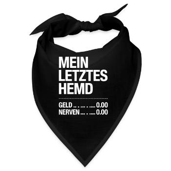 Mein Letztes Hemd Steuern Steuerzahler Inflation - Bandana - Schwarz - Vorne