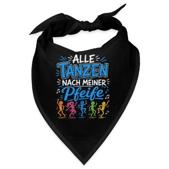 Alle tanzen nach meiner Pfeife - Schiri - Bandana - Schwarz - Vorne