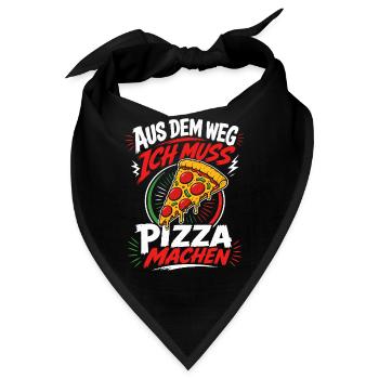 Aus dem Weg ich muss Pizza machen - Bandana - Schwarz - Vorne