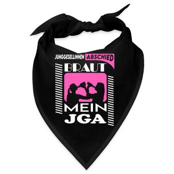 Junggeselinnenabschied Braut Mein JGA Saufen - Bandana - Schwarz - Vorne