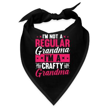 Im A Crafty Grandma  Want Nana Grandmother - Bandana - Schwarz - Vorne