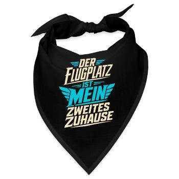 Der Flugplatz ist mein Zuhause - Bandana - Schwarz - Vorne