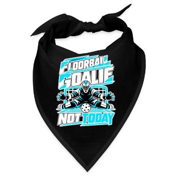 Floorball Goalie Not Today - Bandana - Schwarz - Vorne