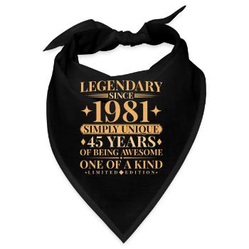 Legendary since 1981 Simply Unique 45th Birthday - Bandana - Schwarz - Vorne