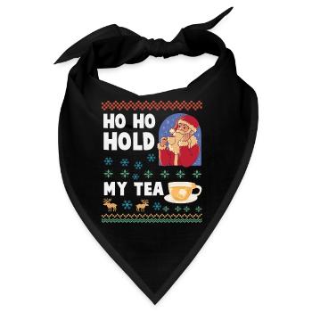 Ho Ho Hold My Tea – Weihnachtsmann trinkt Tee - Bandana - Schwarz - Vorne