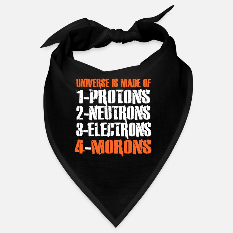 Proton Neutron Electron Moron Universe Atoms Bandana