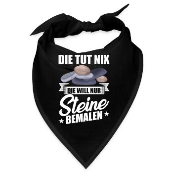 Die tut nix die will nur Steine bemalen steine - Bandana - Schwarz - Vorne