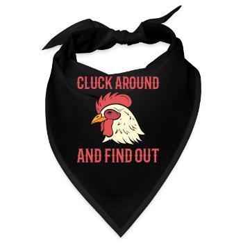 Cluck Around And Find Out Geflügelfarm - Bandana - Schwarz - Vorne