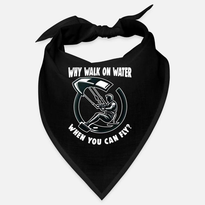 Kitesurfing Why Walk On Water Kitesurfer Bandana