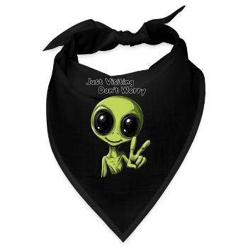 Just Visiting Don't Worry - Lustiges Alien Design - Bandana - Schwarz - Vorne