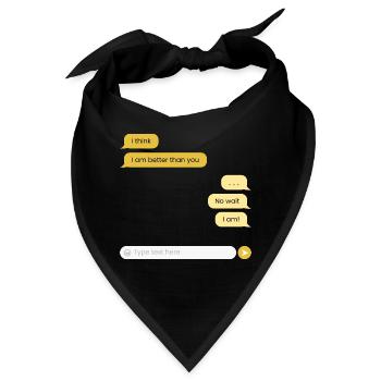 Ich bin besser als du - Bandana - Schwarz - Vorne
