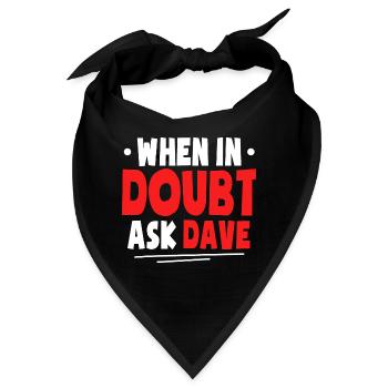 Lustiges Dave Shirt - Bandana - Schwarz - Vorne