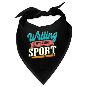 Schreiben ist mein Lieblingssport - Bandana - Schwarz - Vorne