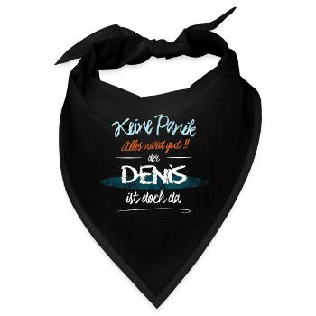 Denis - Keine Panik. Alles wird gut - Bandana - Schwarz - Vorne