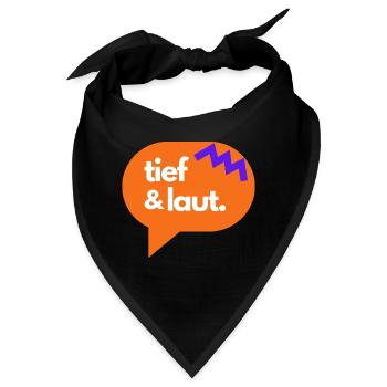 tief & laut - Bandana - Schwarz - Vorne
