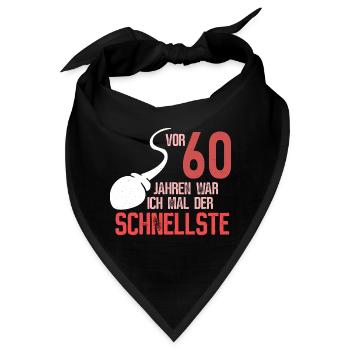 60. Geburtstag - schnellster im Verkehr - Bandana - Schwarz - Vorne