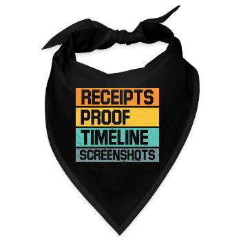 Receipts Timeline Screenshot Witty Retorts Snappy - Bandana - Schwarz - Vorne