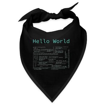 Hello World - Computer Pr... Programmierer & Nerd - Bandana - Schwarz - Vorne