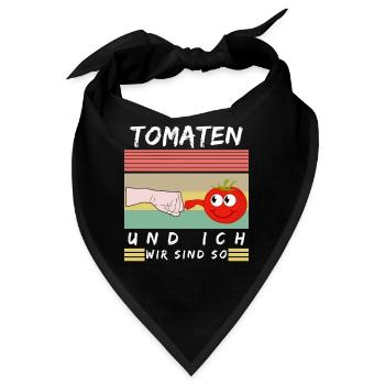 Tomaten und Ich Tomate Spruch - Bandana - Schwarz - Vorne