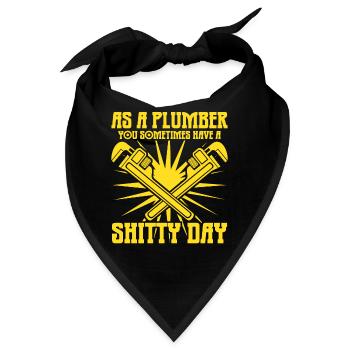 Plumbers Shitty Day Plumber - Bandana - Schwarz - Vorne