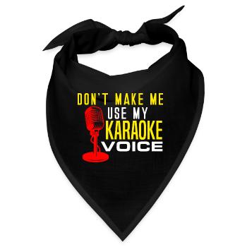Karaoke Lover Don't Make Me Use My Karaoke Voice S - Bandana - Schwarz - Vorne