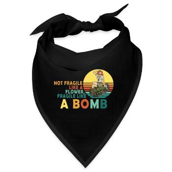 Nicht zerbrechlich wie eine Blume, sondern eine - Bandana - Schwarz - Vorne