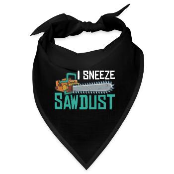 I Sneeze Sawdust 2 - Bandana - Schwarz - Vorne