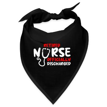 Retired Nurse Officially Discharged 2 - Bandana - Schwarz - Vorne