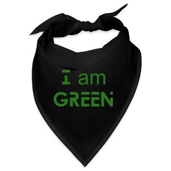 I am GREEN - Umweltbewusstsein - Bandana - Schwarz - Vorne