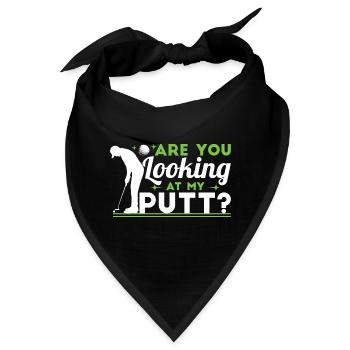 Siehst du meinen Putt an? - Bandana - Schwarz - Vorne