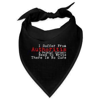 I Suffer From Authoritis, A Need To Write 3 - Bandana - Schwarz - Vorne