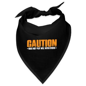 Caution Does Not Play Well With Others 65 - Bandana - Schwarz - Vorne