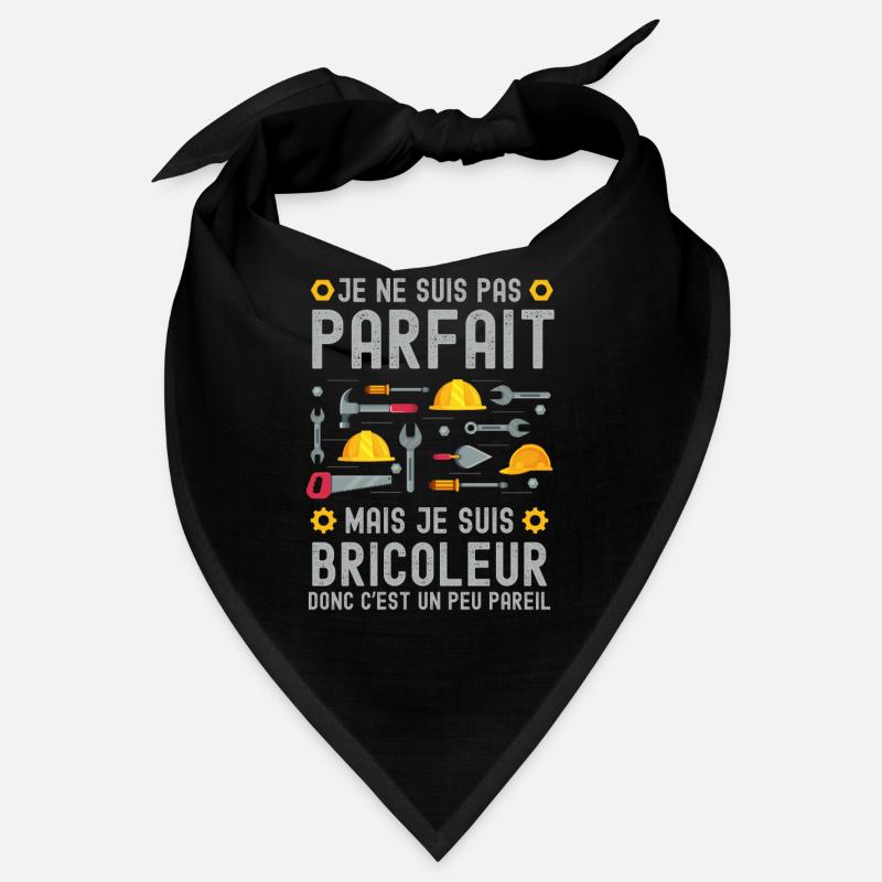 je ne suis pas parfait mais bricoleur 1 Bandana