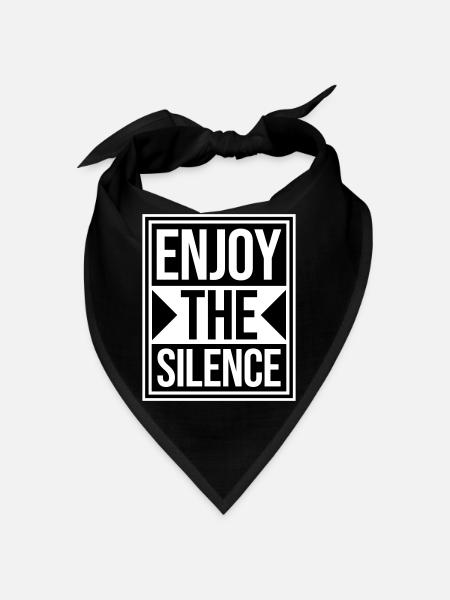 Enjoy The Silence Saying Calm Silence Introvert - Bandana - black - Front