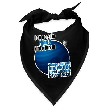 I am more the Planet 9 kind o' person - Bandana - Schwarz - Vorne