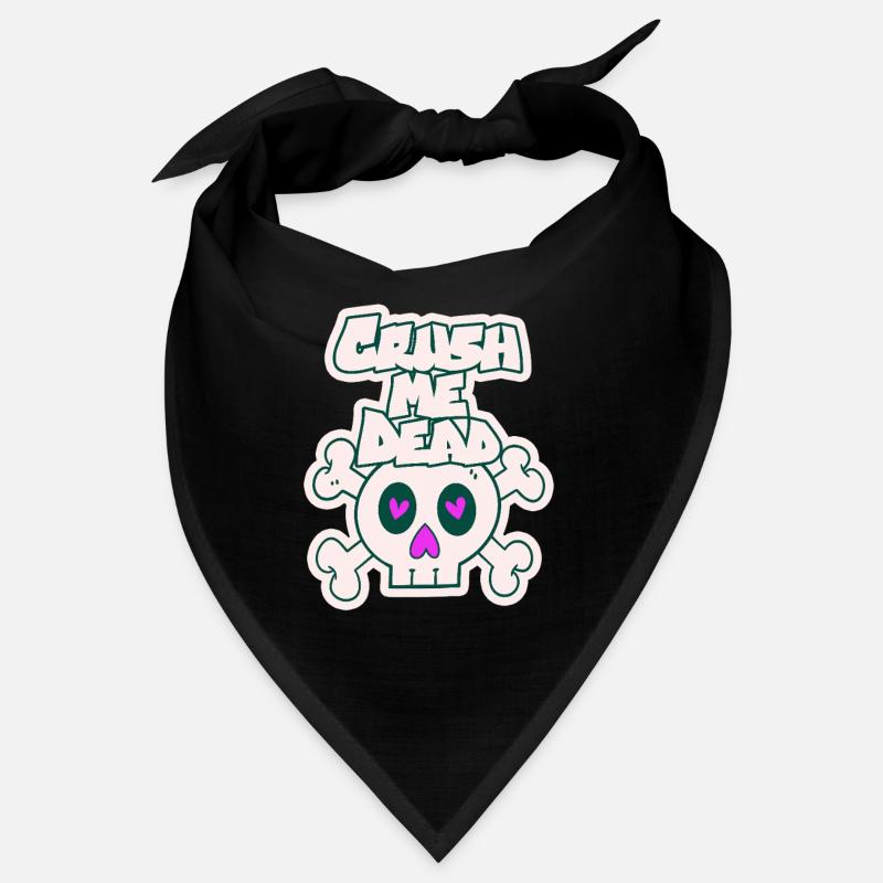 Crush me dead Bandana