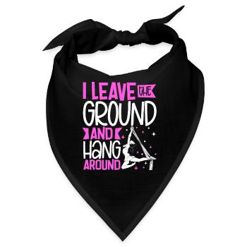 I leave the ground - Aerial Silk - Bandana - Schwarz - Vorne