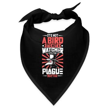 It's not a bird - Pestdoktor - Bandana - Schwarz - Vorne