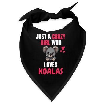 Verrücktes Mädchen Australien Tier Geschenk Koala - Bandana - Schwarz - Vorne