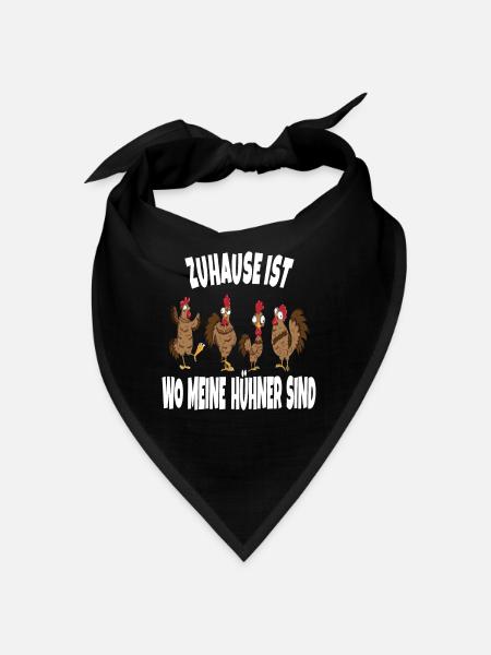 Zuhause ist wo meine Hühner sind Hühnerzüchter - Bandana - Schwarz