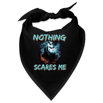 Nichts macht mir Angst für Grusel Fans - Bandana - Schwarz - Vorne